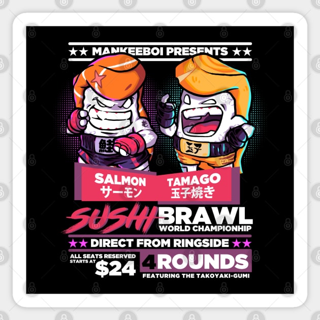 SUSHI BRAWL WORLD CHAMPIONSHIP 2022 Sticker by mankeeboi